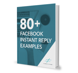 Simple Strat 80+ Facebook Instant Reply Examples