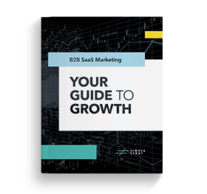 B2B SaaS Marketing: Your Guide to Growth